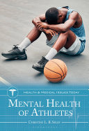 Mental Health of Athletes - Christine L B Selby - Bloomsbury Academic