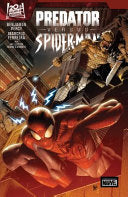 Predator vs. Spider-Man - Benjamin Percy - Marvel Universe