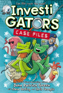 Investigators: Case Files - John Patrick Green - First Second