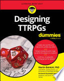 Designing Ttrpgs for Dummies - Martin Buinicki - For Dummies