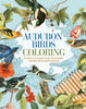 Audubon Birds Coloring Kit: Includes a 64-Page Book, 6 Frameable Coloring Prints and 10 Pencils - John James Audubon - Sirius Entertainment
