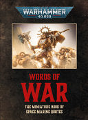 Warhammer 40,000: Words of War: The Miniature Book of Space Marines Quotes - DK - DK Publishing (Dorling Kindersley)