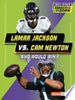 Lamar Jackson vs. CAM Newton: Who Would Win? - Kelley Barth - Lerner Publications (Tm)