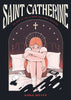 Saint Catherine - Anna Meyer - 23rd Street Books