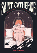 Saint Catherine - Anna Meyer - 23rd Street Books