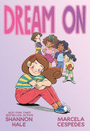 Dream on - Shannon Hale - Roaring Brook Press