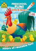 School Zone Preschool Fun! Write & Reuse Workbook - School Zone - School Zone