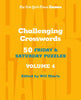 New York Times Games Challenging Crosswords Volume 4: 50 Friday and Saturday Puzzles - New York Times - St. Martin's Griffin