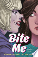 Bite Me: A Graphic Novel - Jennifer Dugan - G.P. Putnam's Sons Books for Young Readers