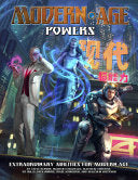 Modern Age Powers: Extraordinary Abilities for the Modern Age RPG - Steve Kenson - Green Ronin Publishing