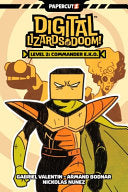 Digital Lizards of Doom Vol. 2: Commander E.K.O. - Gabriel Valentin - Papercutz