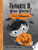 Frankie D, Vegan Vampire's First Halloween - Sally Dutra - Kids Can Press