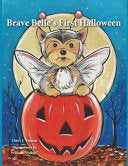 Brave Belle's First Halloween - Cindy J Vanous - Author Cindy Vanous