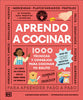 Aprendo a Cocinar: 1000 Tecnicas Y Consejos Para Cocinar Yo Solito - DK - DK Publishing (Dorling Kindersley)