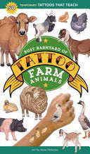 Busy Barnyard of Tattoo Farm Animals: 50 Temporary Tattoos That Teach - Editors of Storey Publishing - Storey Publishing