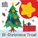 World of Eric Carle: Oh Christmas Tree! Sound Book [With Battery] - Pi Kids - Pi Kids