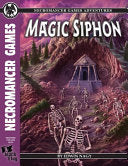 Magic Siphon BF - Edwin Nagy - Necromancer Games