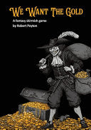 We Want the Gold - Robert Poyton - Innsmouth Gold