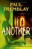 Another - Paul Tremblay - Quill Tree Books