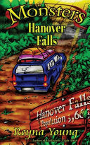 Monsters: Hanover Falls - Reyna Young - Last Doorway Press