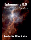 Ephemeris 2.0 - J Alan Erwine - Nomadic Delirium Press