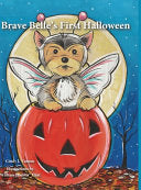 Brave Belle's First Halloween - Cindy J Vanous - Author Cindy Vanous