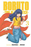 Boruto: Two Blue Vortex, Vol. 3 - Masashi Kishimoto - Viz Media