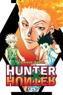 Hunter X Hunter (3-In-1 Edition), Vol. 3: Includes Vols. 7, 8 & 9 - Yoshihiro Togashi - Viz Media