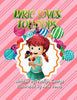 Lyric Loves Lollipops - Tracilyn George - Clydesdale Books