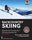 Backcountry Skiing: Skills for Ski Touring and Ski Mountaineering - Martin Volken - Mountaineers Books