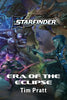 Era of the Eclipse: A Starfinder Novel - Tim Pratt - Paizo, Inc.