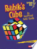 Rubik's Cube: An Unofficial Kids' Guide - Tracy Sue Walker - Lerner Publications (Tm)