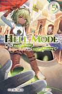 Hell Mode, Vol. 5: The Hardcore Gamer Dominates in Another World with Garbage Balancing Volume 5 - Hamuo - Jnc