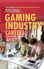 Exploring Gaming Industry Careers - Sherry Howard - Twenty-First Century Books (Tm)