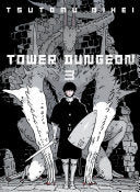 Tower Dungeon 3 - Tsutomu Nihei - Vertical Comics