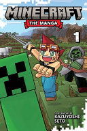 Minecraft: The Manga, Vol. 1 - Kazuyoshi Seto - Viz Media