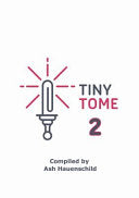 Tiny Tome 2 - Ashley Hauenschild - Lulu.com