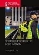 Routledge Handbook of Sport Security - Stacey A Hall - Routledge