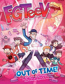 Fgteev: Out of Time!: A Graphic Novel - Fgteev - Harperalley