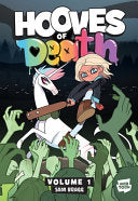 Hooves of Death: Volume 1: A Graphic Novel - Sam Bragg - Harperalley