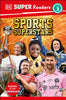 DK Super Readers Level 3 Sports Superstars - DK - DK Publishing (Dorling Kindersley)