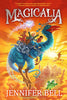 Magicalia - Jennifer Bell - Walker Books Us