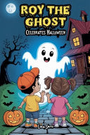 Roy the Ghost Celebrates Halloween - Linda Smith - Bright Minds Reads