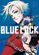 Blue Lock 19 - Muneyuki Kaneshiro - Kodansha Comics