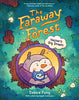 The Faraway Forest: Hester's Big Dream - Debbie Fong - Chronicle Books