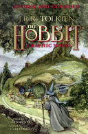 The Hobbit: A Graphic Novel (Revised and Expanded) - J R R Tolkien - William Morrow & Company