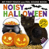 Noisy Halloween: My First Touch and Feel Sound Book - Hettie Cox - Tiger Tales