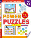 Play Smart Power Puzzles for Beginners: Ages 5+ - Gakken Early Childhood Experts - Gakken