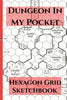 Dungeon In My Pocket Hexagon Grid Sketchbook: 4x6 Hex Paper for Campaign Planning, World Building, Portable Map Making Book for DM's, RPG Notebook - Stopp The Pagebinder - Stopp the Pagebinder