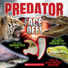 Predator Face-Off! - Miriam Farbey - Scholastic Inc.